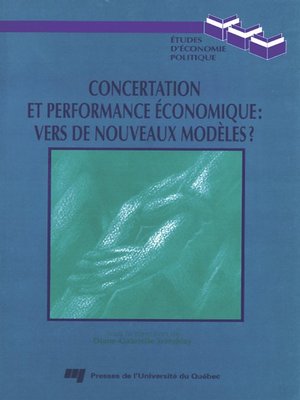 cover image of Concertation et performance économique : vers de nouveaux modèles ?